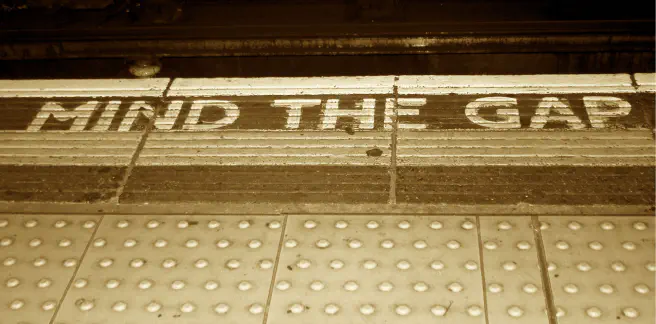 Mind the gap!